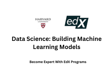 Data Science: Building Machine Learning Models